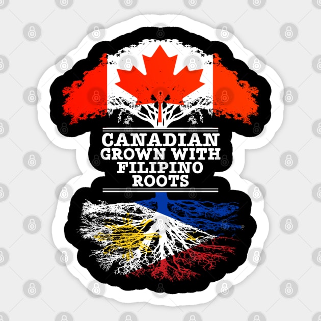 Canadian Grown With Filipino Roots - Gift for Philippines With Roots From Filipino Sticker by Country Flags